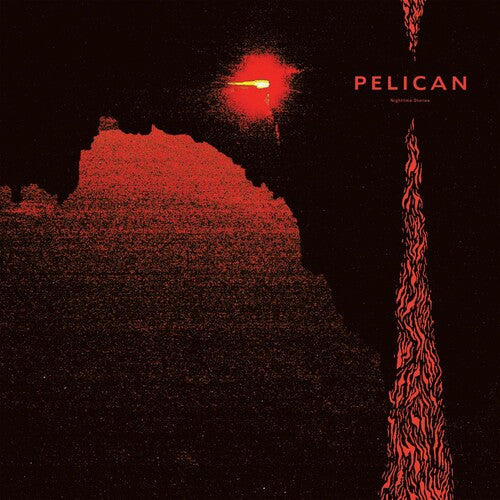 Pelican: Nighttime Stories [ Record ]