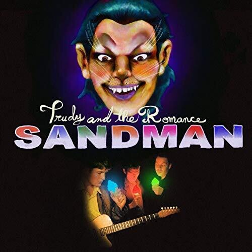 Trudy & the Romance: Sandman [ Record ]