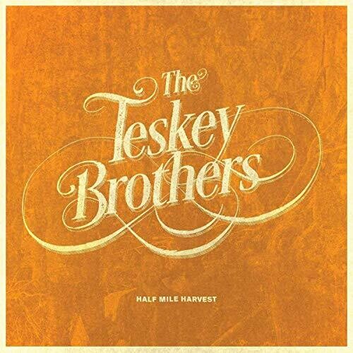 Teskey Brothers: Half Mile Harvest [ Record ]