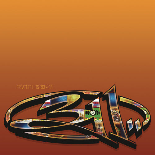 311: Greatest Hits 93-03 [ Record ]