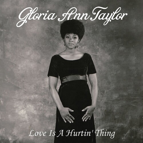 Gloria Ann Taylor: Love Is A Hurtin' Thing [ Record ]