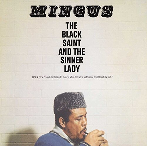 Charles Mingus: The Black Saint And The Sinner Lady [ Record ]