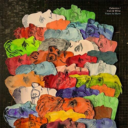 Calexico / Iron & Wine: Years To Burn (Colored Vinyl) [ Record ]