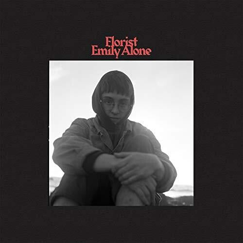 Florist: Emily Alone [ Record ]