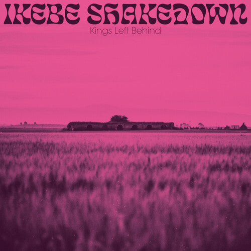 Ikebe Shakedown: Kings Left Behind [ Record ]