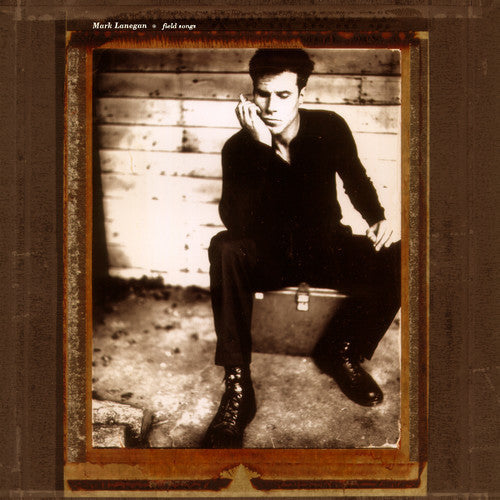 Mark Lanegan: Field Songs [ Record ]