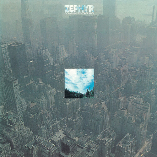 Zephyr: Going Back To Colorado [ Record ]