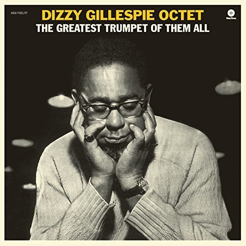 Dizzy Gillespie: Greatest Trumpet Of Them All + 1 Bonus Track [ Record ]