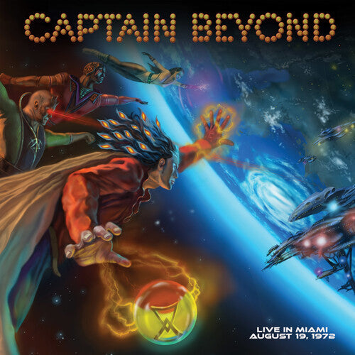 Captain Beyond: Live In Miami - August 19, 1972 [ Record ]
