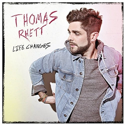 Thomas Rhett: Life Changes [ Record ]