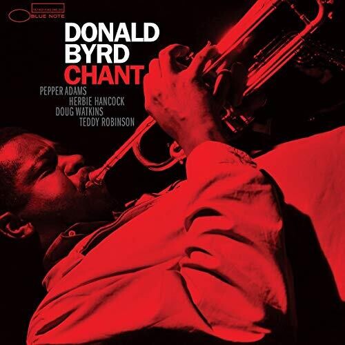 Donald Byrd: Chant [ Record ]