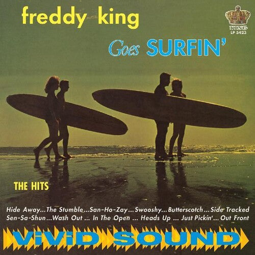 King, Freddy: Freddy King Goes Surfin' [ Record ]