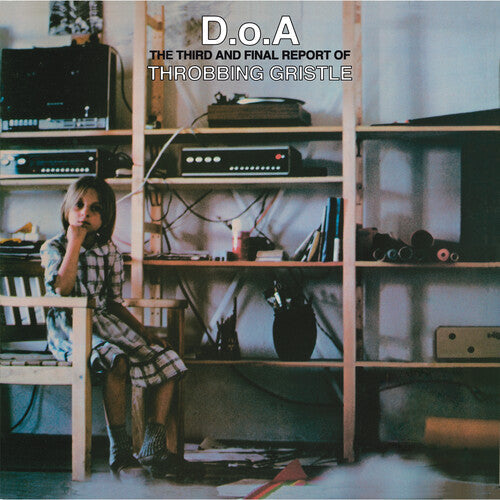 Throbbing Gristle: D.o.a.: The Third And Final Report Of Throbbing [ Record ]
