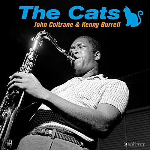 Coltrane, John / Burrell, Kenny: Cats [180-Gram Gatefold Vinyl] [ Record ]