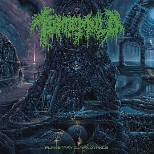 Tomb Mold: Planetary Clairvoyance [ Record ]