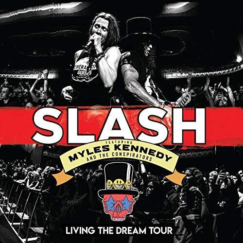 Slash: Living The Dream Tour [ Record ]