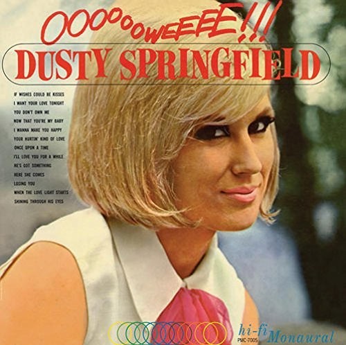 Dusty Springfield: Ooooooweeee [ Record ]