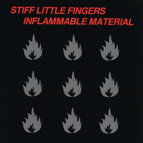 Stiff Little Fingers: Inflammable Material [ Record ]