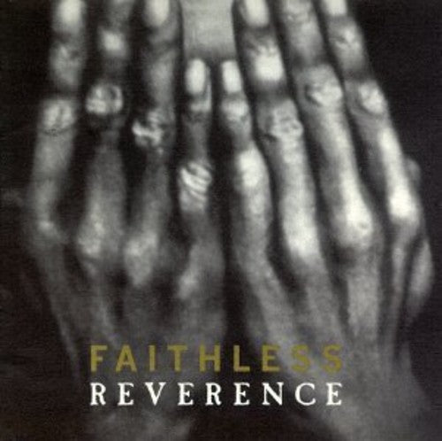 Faithless: Reverence [ Record ]