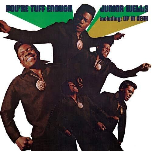 Junior Wells: You're Tuff Enough [ Record ]