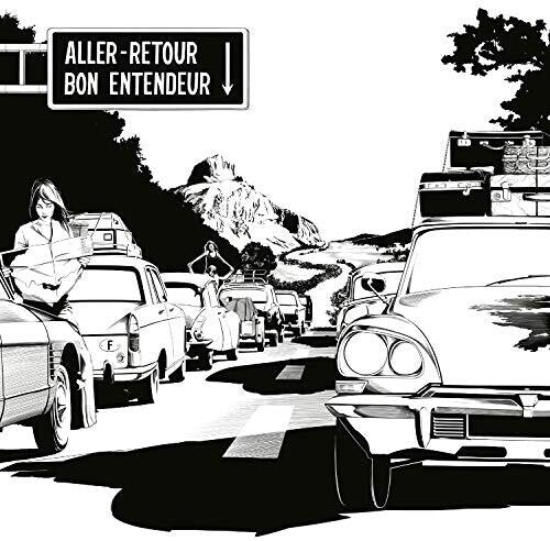 Bon Entendeur: Aller-Retour [ Record ]