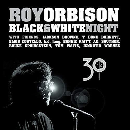 Roy Orbison: Black & White Night 30 [ Record ]