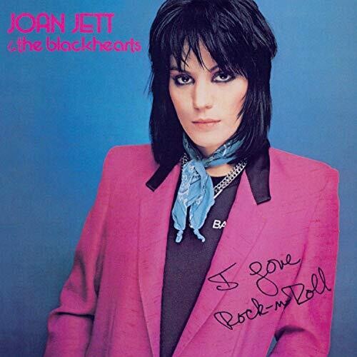 Joan Jett and the Blackhearts: I Love Rock N Roll [ Record ]