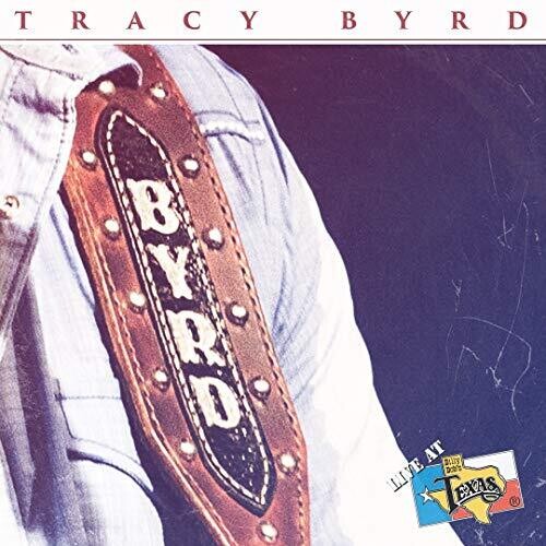 Tracy Byrd: Live At Billy Bob's Texas [ Record ]