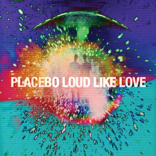 Placebo: Loud Like Love [ Record ]