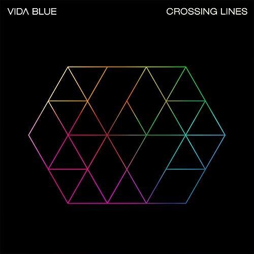 Vida Blue: Crossing Lines [ Record ]