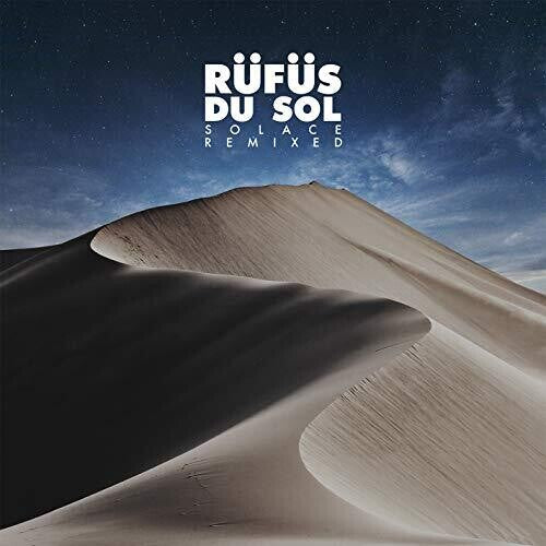 Rufus Du Sol: Solace Remixed [ Record ]