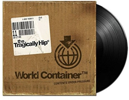 The Tragically Hip: World Container [ Record ]