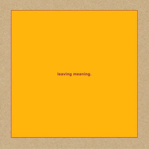 Swans: Leaving Meaning. [ Record ]