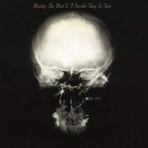 Ministry: Mind Is A Terrible Thing To Taste [ Record ]