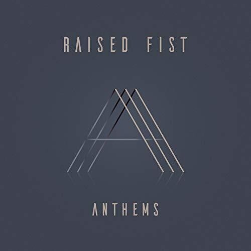 Raised Fist: Anthems [ Record ]