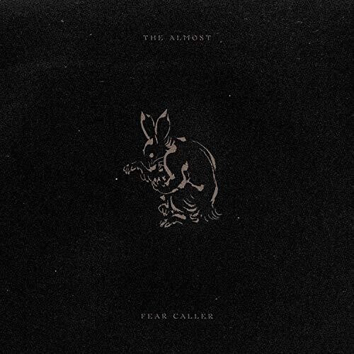 The Almost: Fear Caller [ Record ]