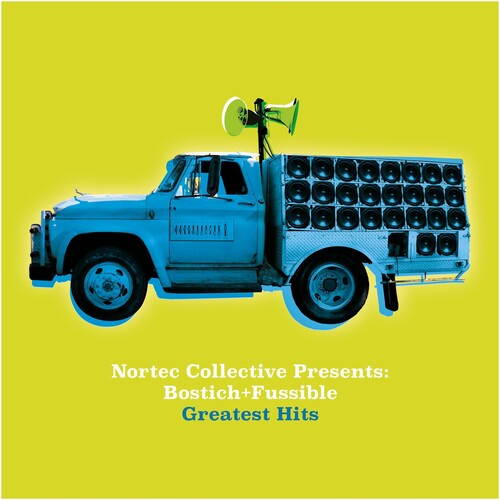 Bostich + Fussible: Nortec Collective Presents: Bostich + Fussible [ Record ]