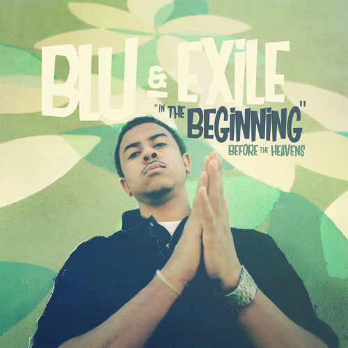 Blu & Exile: In The Beginning: Before The Heavens [ Record ]