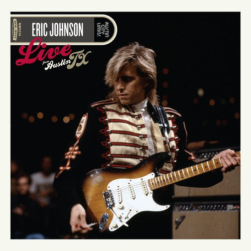 Eric Johnson: Live From Austin Texas [ Record ]