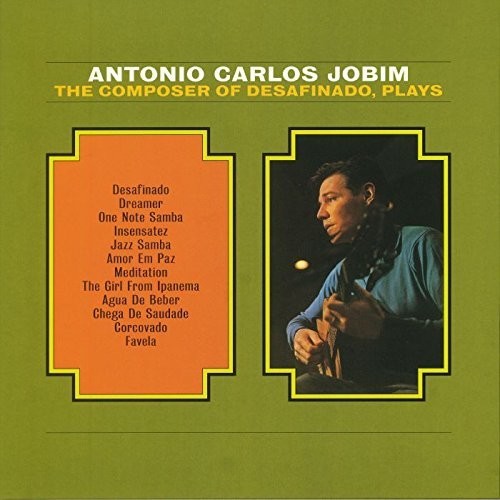 Antonio Carlos Jobim: Composer of Desafinado [ Record ]