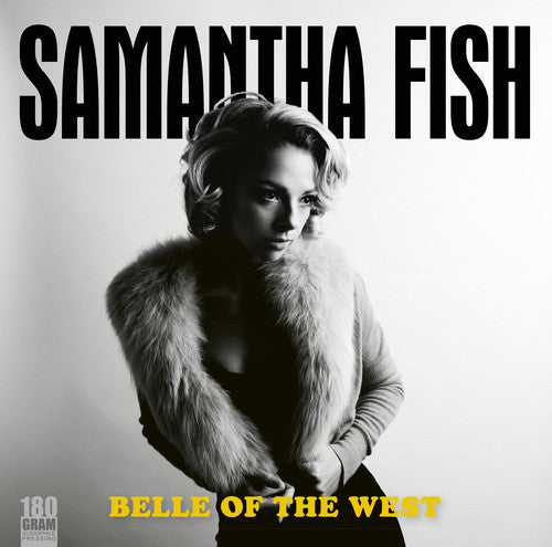 Samantha Fish: Belle Of The West [ Record ]