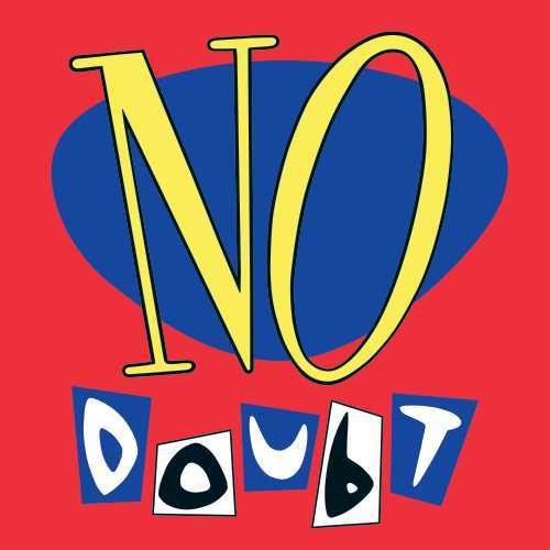 No Doubt: No Doubt [ Record ]