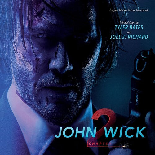 Tyler Bates: John Wick: Chapter 2 (Original Motion Picture Soundtrack) [ Record ]