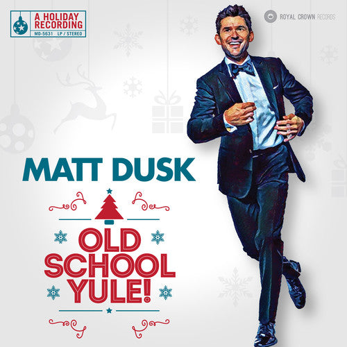 Matt Dusk: Old School Yule! [ Record ]