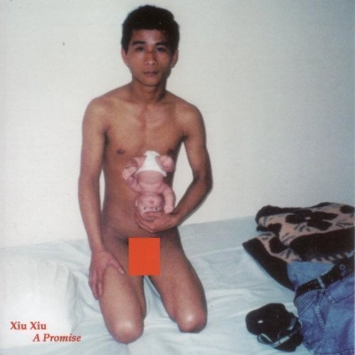 Xiu Xiu: A Promise [ Record ]