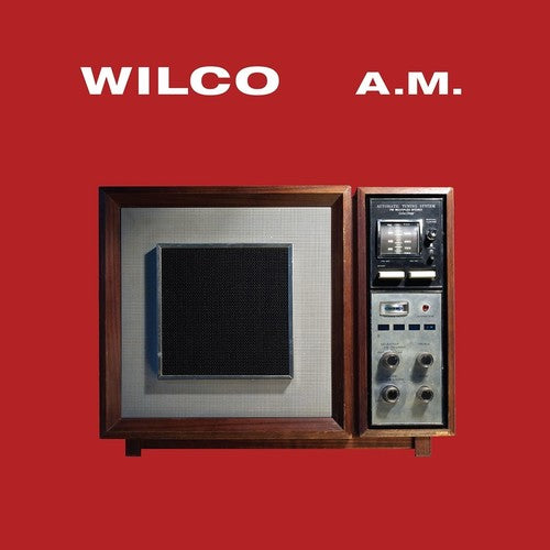 Wilco: A.m. [ Record ]