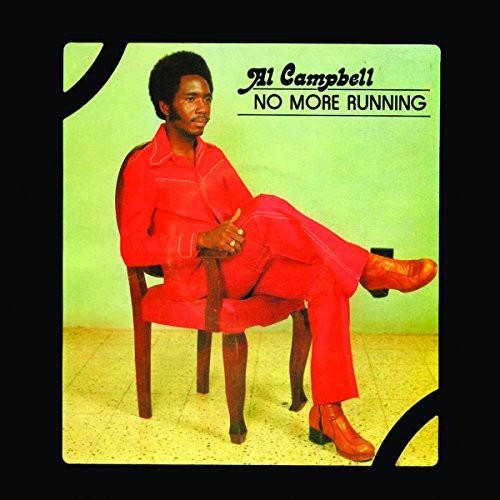 Al Campbell: No More Running [ Record ]