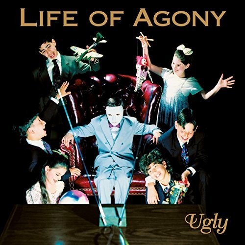 Life of Agony: Ugly [ Record ]