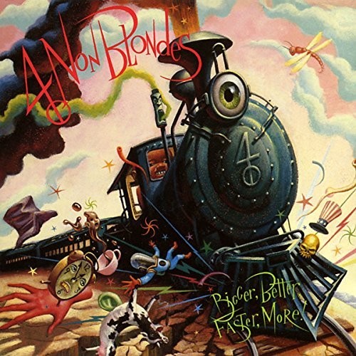 4 Non Blondes: Bigger, Better, Faster, More [ Record ]