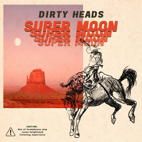 Dirty Heads: Super Moon [ Record ]